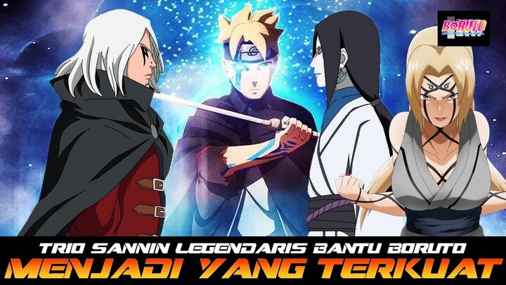 ERA TELAH BERUBAH! TRIO SANNIN AKAN BANTU BORUTO JADI YANG TERKUAT!