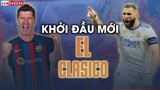 Robert Lewandowski đối đầu Karim Benzema: Khởi đầu cho CUỘC CHIẾN MỚI ở El Clasico
