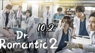 DOCTOR ROMANTIC II EPISODE 10.2