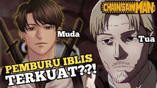 KISHIBE PEMBURU IBLIS TERKUAT?? BAHAS KISHIBE CHAINSAWMAN