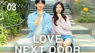 🇰🇷 EP 3 | Love Next Door (2024) [Eng SUB]