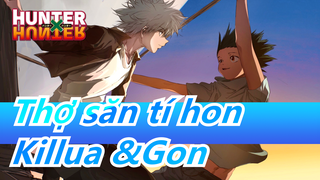 Thợ săn tí hon|[1999/Killua &Gon] CP như thể tôi là đứa trẻ