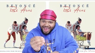 BEYONCÉ x BE ALIVE (ORIGINAL SONG FROM THE MOTION PICTURE "KING RICHARD") | REACTION !