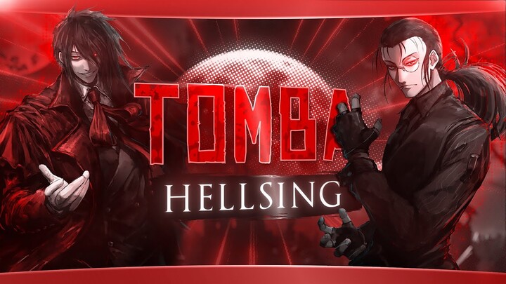 Hellsing Ultimate "Alucard" 🧛  - Tomba [Edit/AMV]!