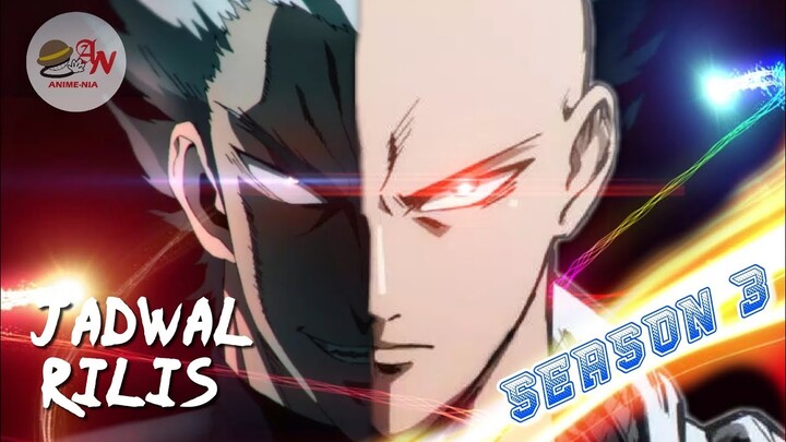 KABAR One Punchman SEASON 3, Jadwal RILISNYA & Apa yang KITA HARAPKAN Nantinya?