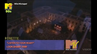 Roxette - Listen to your Heart | MTV 90s