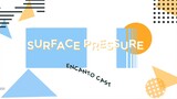 Surface Pressure - Karaoke - Encanto Cast