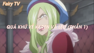 Hội pháp sư Fairy Tail (Short Ep 32) - Quá khứ về Karen và Leo (Phần 1) #fairytail