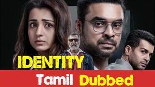 Identity Tamil dubbed movie HD 4K 1080p