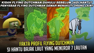 Fakta Profil FLYING DUTCHMAN: Si Hantu Bajak Laut yang Meneror 7 Lautan | #spongebobpedia - 100