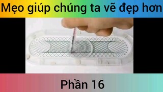 Mẹo giúp chúng ta vẽ đẹp hơn phần 16