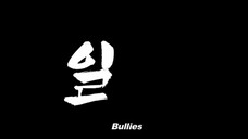 (ENG SUB) KOREAN MOVIE 'BULLIES SEASON 1'