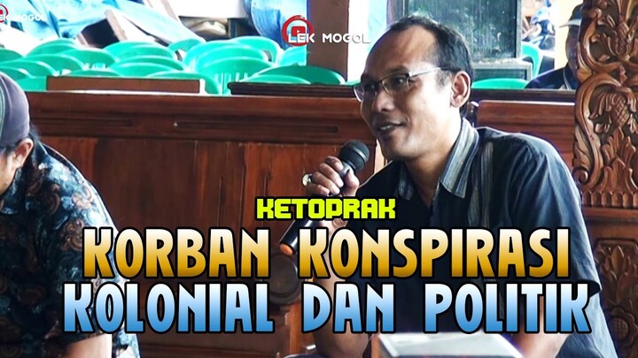 KETOPRAK : KORBAN KONSPIRASI KOLONIAL DAN POLITIK