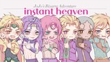 [โจโจ้ ล่าข้ามศตวรรษ] เพลง Instant Heaven ใน Jojo villain House