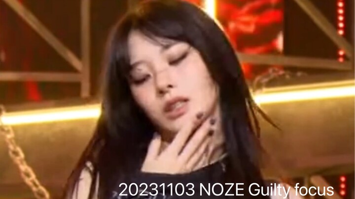 20231103 NOZE Guilty focus