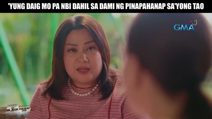 'Yung daig mo pa ang NBI dahil sa dami ng pinapahanap sa 'yong tao! | Black Rider