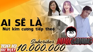 Cuộc Đua Nút Kim Cương Của 10 Youtuber Việt Nam Phần 2 | Ai Sẽ Là Người Chiến Thắng?