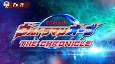 Ultraman Orb The Chronicle ตอน 20 พากย์ไทย