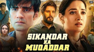 Sikandar Ka Muqaddar 2024 Full Movie