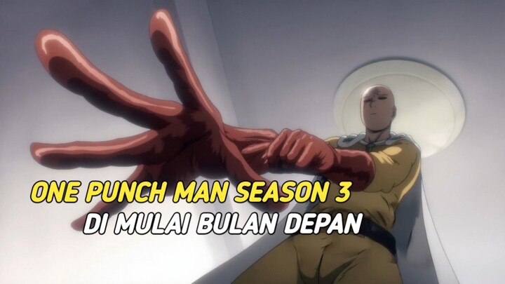 [SAH] One Punch Man Season 3 episode 1 dimulai‼️