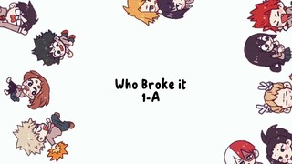 Who Broke it?MHAfunny edit