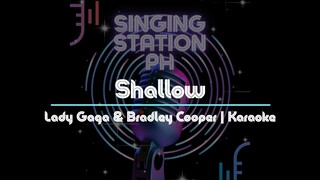 Shallow by Lady Gaga & Bradley Cooper | Karaoke Version