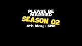 Please Be Married Season 2 - Trailer - Urdu⧸Hindi Dubbed -