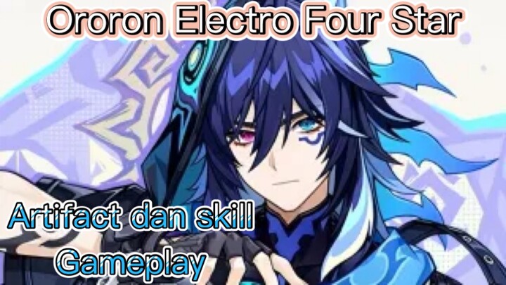 Genshin Impact INDO - Pembahasan Ororon Electro Four Star mengenai Artifact dan Skill + Gameplay