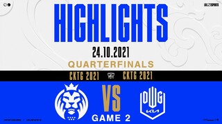 Highlights DK vs MAD [GAME 2] [Vòng Tứ Kết] [CKTG 2021] [24.10.2021]