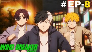 Wind Breaker (Eng Subs) |S2.E8 ∙ Shared Frontlines