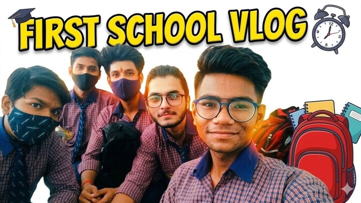School Me Masti Vlog