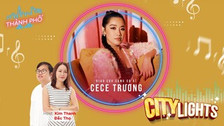 Ca sĩ Cece Trương: Em từng yêu 1 người ba năm nhờ quen qua app hẹn hò nhưng vẫn không tin lắm vào nó