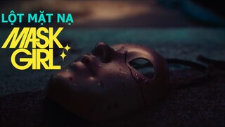 LỘT MẶT NẠ MASK GIRL
