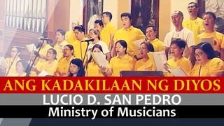 ANG KADAKILAAN NG DIYOS | Lucio D. San Pedro | Ministry of Musicians