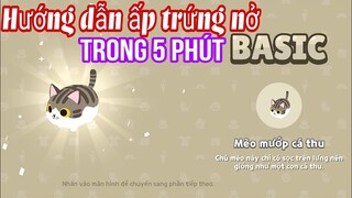 Play Together | Hướng Dẫn Ấp Trứng Nở Trong 5 Phút Không Cần Đợi | Play Together mới nhất