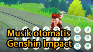 Musik otomatis Genshin Impact