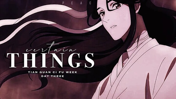 Hualian | Certain Things | Heaven Official's Blessing | AMV