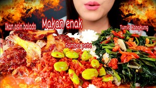 ASMR IKAN ASIN BALADO SAMBEL PETE TUMIS KANGKUNG MAKANAN ENAK SEDUNIA | ASMR MUKBANG INDONESIA