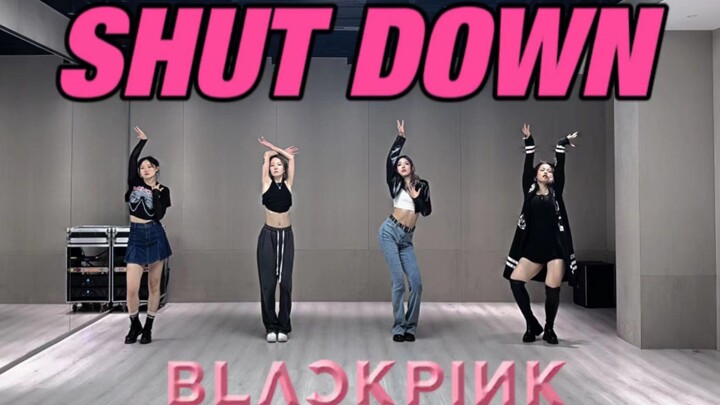 [ห้องซ้อมเพลงเต็มที่เร็วที่สุดในอินเตอร์เน็ต] BLACKPINK - Shut Down สมาชิกทุกคนทำงานหนักตลอดทั้งคืนเ