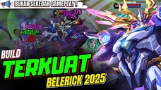 build terkuat belerick 2025 (New best build)