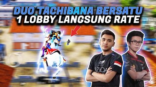 INI JADINYA KALO DUO TACHIBANA BERSATU !! 1 LOBBY LANGSUNG MODE SERIUS !! - PUBG MOBILE INDONESIA