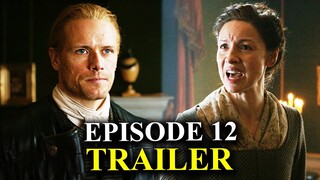 OUTLANDER Season 7 Episode 12 Trailer Explained