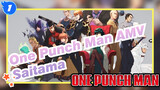 [One Punch Man AMV] Saitama: I'm Bolder & Stronger_1