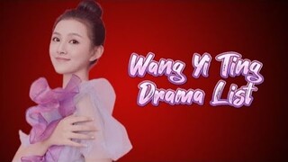 Wang Yi Ting 王奕婷 Drama List ( 2018 - 2023 )