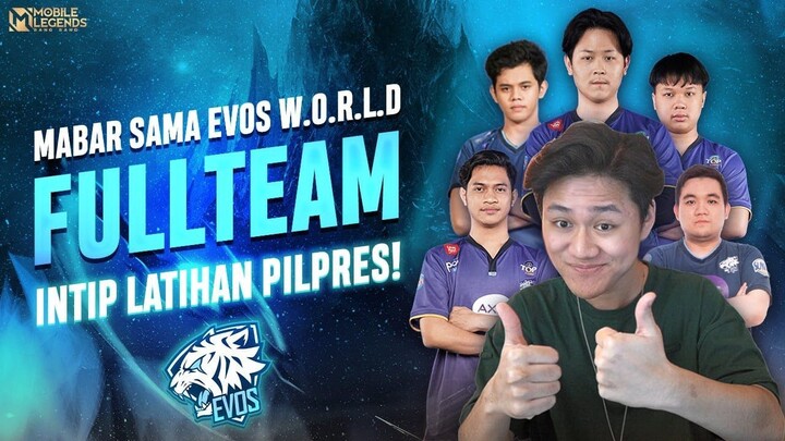 MABAR SAMA EVOS W.O.R.L.D FULL TEAM INTIP LATIHAN PIALA PRESIDEN ! DISCORD ON