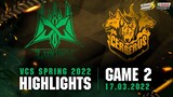 Highlights CES vs LX [Ván 2][VCS Mùa Xuân 2022][17.03.2022]