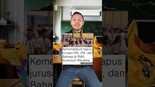 Kemendikbud HAPUS jurusan IPA IPS? Ini bagus atau buruk? #shorts