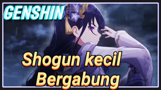 Shogun kecil Bergabung