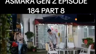 ASMARA GEN Z EPISODE 184 FULL