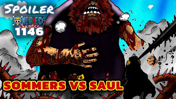 SOMMERS VS SAUL ⁉️SPOILER ONE PIECE 1146 TERBARU INDONESIA